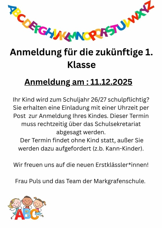 Anmeldung der neuen Erstklässler*innen Anmeldung der neuen Erstklässler*innen